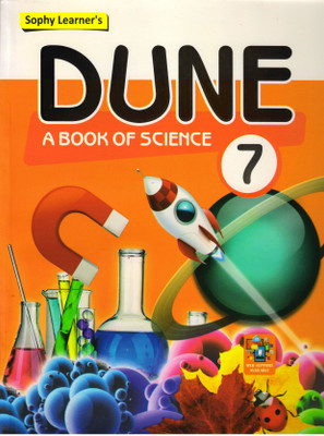 Sophy Learner's DUNE, A BOOK OF SCIENCE - 7(Paperback, EKTA ANAND)