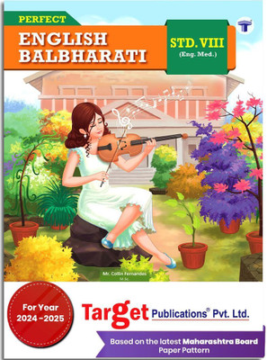 Std 8 English Balbharati Book | Perfect Notes | English Medium | Maharashtra State Board | Includes Glossary, Summary, Paraphrases, Grammar, Writing Skills And Activity Based Questions | Based On New Syllabus(Paperback, Target Publications)