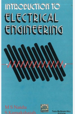 Introduction To Electrical Engineering Ms Naidu(Paperback, unknown)