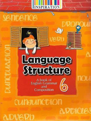 INSPIRATION Language Structure Class 6 (A Book Of English Grammar And Composition)(Paperback, Dr. Babita Jain)