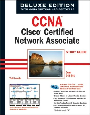 Cisco® Ceritifed Network Associate Study Guide (Exam 640–801) Deluxe Edition(Hardcover, Todd Lammle)