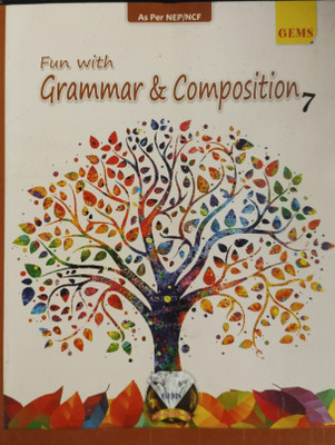 Fun With Grammar & Composition Class 7(Paperback, Anushree Chakraborty, Alka jha)