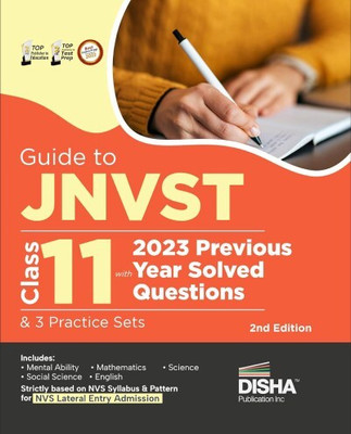 Guide To JNVST Class 11 With 2023 Previous Year Solved Questions & 3 Practice Sets 2nd Edition | Jawahar Navodaya Vidyalaya Selection Test | Lateral Entry Admission | NVS 2024 Exam(Paperback, Disha Experts) Guide To JNVST Class 11 With 2023 Previous Year Solved Questions & 3 Practice Sets 2nd Edition | Jawahar Navodaya Vidyalaya Selection Test | Lateral Entry Admission | NVS 2024 Exam(Paperback, Disha Experts)