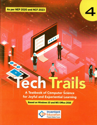 Tech Trails For Computer Science, Class-4(Paperback, Inventant Education)