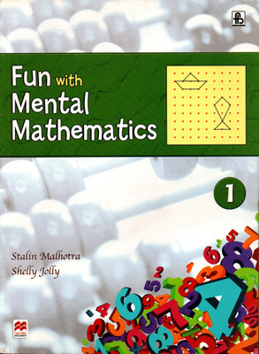 Fun With Mental Mathematics Class - 1(Paperback, STALIN MALHOTRA, SHELLY JOLLY)