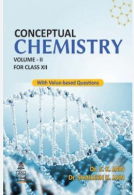 Conceptual Chemistry Volume 2 For Class 12(Paperback, unknown)