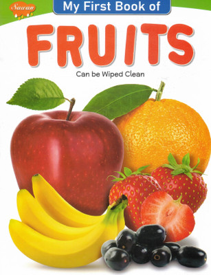 My First Book Of Fruits | Learn Fruit Names With Pictures | Sawan(Paperback, Generic)