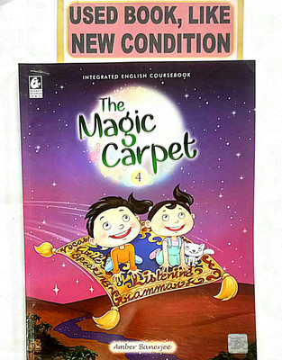 THE MAGIC CARPET English Coursebook Class-4 (Old Book)(Paperback, Amber Banerjee)