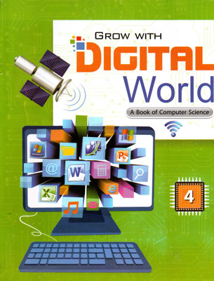 Hps, Grow With Digital World(A Book Of Computer Science)Class - 4(Paperback, SHOBHNA MALAVIYA)
