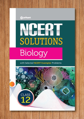 NCERT Solutions Biology Class 12th(Paperback, Shanya Hans Dr Madhurbhashini, Sargam Hans)