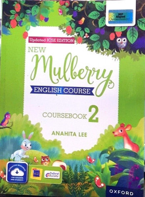 Oxford Updated Icse Edition New Mulberry English Coursebook 2(Paperback, ANAHITA LEE)
