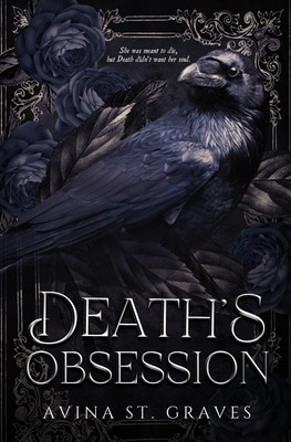 Death's Obsession: A Paranormal Dark Romance(Paperpack, Avina St. Graves)