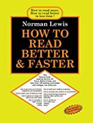 How To Read Better & Faster(Paperback, Norman Lewis)