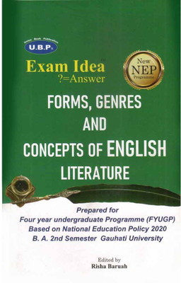 Exam Idea: Forms, Genres, And Concepts Of English Literature [english]: B.a. Second Semester [2nd Sem]: Model Questions And Answers On Forms, Genres, And Concepts Of English Literature [english] Under Gauhati University: Prepared In Accordance With Nep(Paperback, RISHA BARUAH)