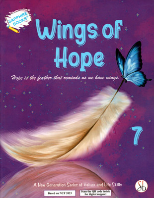 Sapphire Books, Wings Of Hope, Values & Life Skills, Class-7(Paperback, POOJA SHARMA, HENU MEHTANI)
