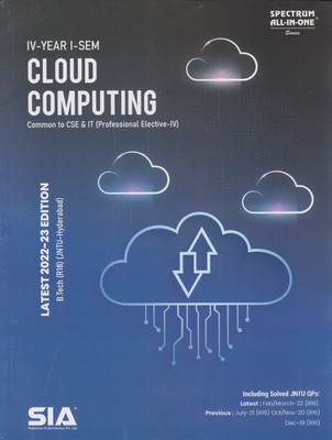 Cloud Computing (Professional Elective-IV) B.Tech IV-Year I-Sem,Common To (CSE & IT) R18 (JNTU-Hyderabad) Latest 2022-23 Edition(Paperback, SIA)