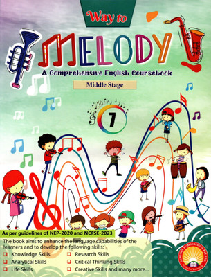 Way To Melody Middle Stage(A Comprehensive English Coursebook) Class - 7(Paperback, RACHNA ROHATGI)