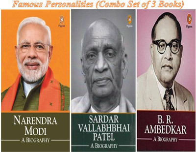 Narendra Modi: A Biography, Sardar Vallabhbhai Patel: A Biography & B. R. Ambedkar: A Biography (Combo Set Of 3 Famous Personalities Books)(Paperback, Kaushal Goyal)