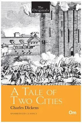 The Originals A Tale Of Two Cities (English, Paperback, Charles Dickens)(Paperback, Charles Dickens)