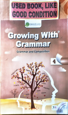 Growing With Grammar Class-4(Old Book)(Paperback, Dr. Ketan. N. Pithadia, Sanjay Dutta)