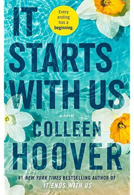 It Starts With Us By Colleen Hoover Paperback Book(Paperback, colleen hoover)
