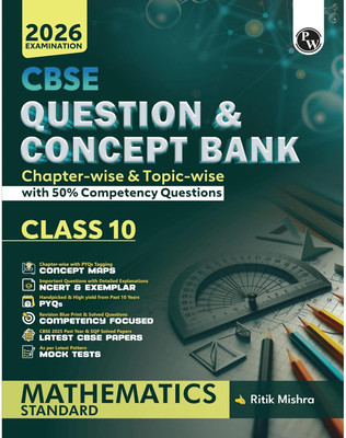 PW CBSE Question & Concept Bank (QCB) Class 10 Mathematics (Standard) For 2026 Exams – Ritik Mishra (Paperback, Mar 25 2025 Edition)(Paperback, ritik mishra)