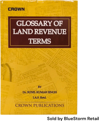 Glossary Of Land Revenue Terms | Crown Publications(Hardcover, Dr. Sunil Kumar Singh)