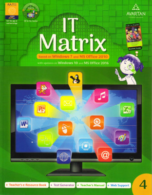 Avartan It Matrix Class - 4
( Based On Window 7 And Ms Office 2010 )(Paperback, IT TEAMS)