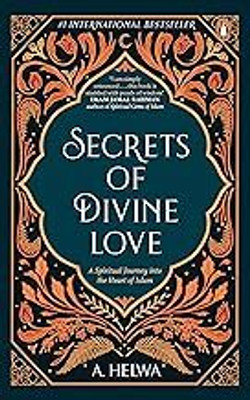Secrets Of Divine Love(Paperback, A.Helwa)