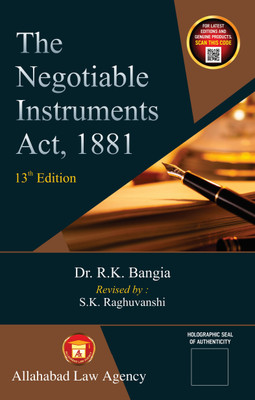 The Negotiable Instruments Act(Paperback, Dr.R.K Bangia)