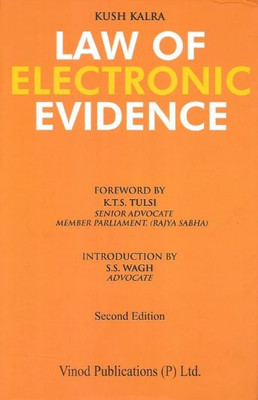 Vinod Publication Law Of Electronic Evidence By Kush Kalra Edition 2022(Paperback, Kush Kalra)