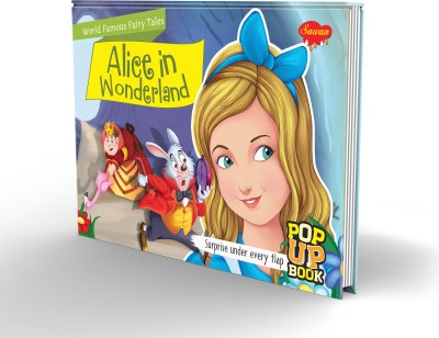 POP UP Book World Famous Fairy Tales Alice In Wonderland| Exploring The Marvels Of Pop Up Adventure(Hardcover, SAWAN)