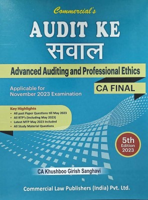 Commercial’s Audit Ke Sawal Advanced Auditing And Professional Ethics Edition Nov 2023(Paperback, CA KHUSHNOO GIRISH SANGHVI)
