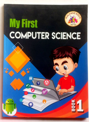 My First Computer Science Book-1(Paperback, Anupam Das)