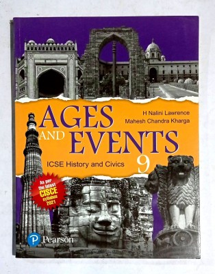 Ages And Events Icse History And Civics Class- 9 (Old Used Book)(Paperback, H NALINI LAWRENCE, MAHESH CHANDRA KHARGA)