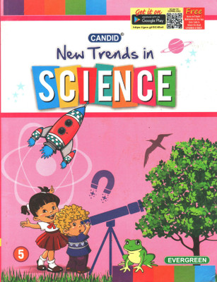 Candid New Trends In Science Class - 5(Paperback, BALJINDER KAUR, K. B. BHARGAVA)