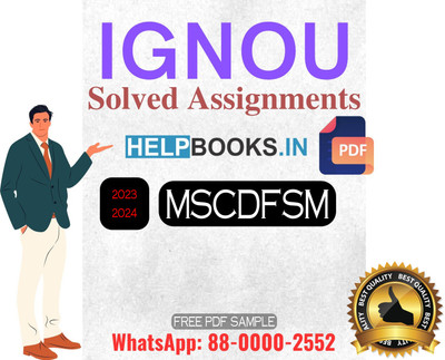 IGNOU Master's Degree Programme Latest IGNOU Solved Assignment 2023-2024 For December IGNOU EXAM : MSCDFSM Solved Assignments For Master Of Science Food Nutrition(Paperback, Expert Panel of www.helpbooks.in & AssignmentsKart.com) IGNOU Master's Degree Programme Latest IGNOU Solved Assignment 2023-2024 For December IGNOU EXAM : MSCDFSM Solved Assignments For Master Of Science Food Nutrition(Paperback, Expert Panel of www.helpbooks.in & AssignmentsKart.com)