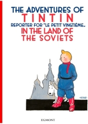 The Adventures Of Tintin In Land Of Soviets(Paperback, Herge)
