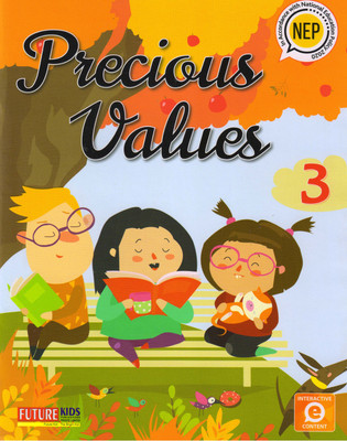Future Kids, PRECIOUS VALUES CLASS - 3(Paperback, HENU, ANYA, SOMA)