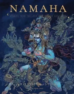 Namaha - Stories From The Land Of Gods And Goddesses: Illustrated Stories Hardcover Edition Special(Paperback, Wonder House Books)