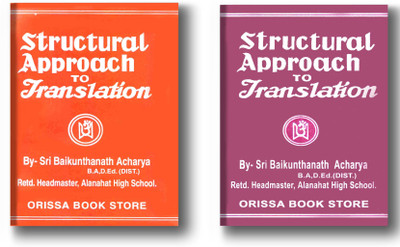 Structural Approach To Translation Part 2 &3 Combo Set(Paperback, Odia, Sri Baikunthanath Achrya)