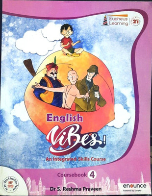 Eupheus English Vibes An Integrated Skills Course Coursebook 4(Paperback, DR S. RAMESH PRAVEEN)