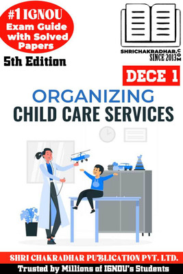 IGNOU DECE 1 Solved Guess Papers Pdf From IGNOU Study Material/Books (Organizing Child Care Services) For Exam Preparation (Latest Syllabus) IGNOU DECE(Paperback, BHAVYA KUMAR SAHNI)