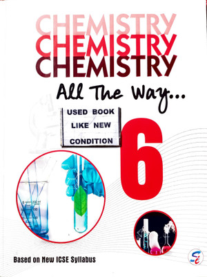 Chemistry All The Way-6(Paperback, Maneesha George, Pramila Alevoor)
