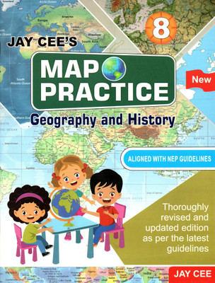 Jay Cee's New Map Practice Geography And History - 8(Paperback, JAGDISH CHANDRA GOYAL)