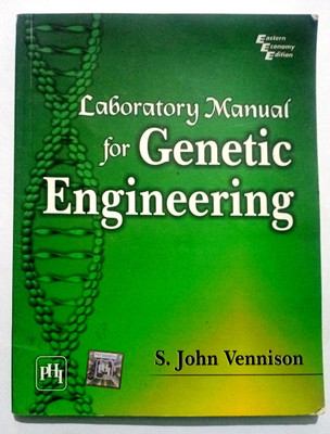 Laboratory Manual For Genetic Engineering. (Old Used Book)(Paperback, S. John Vennison)