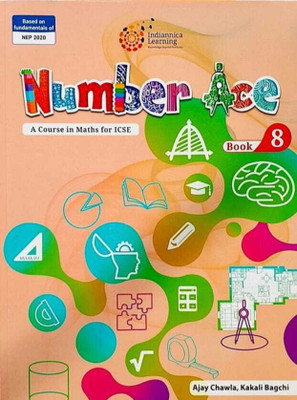 Number Ace For Class-8 A Course Book In Maths For Icse(Paperback, B.NIRMALA SHASTRY, AJAY CHAWLA.)