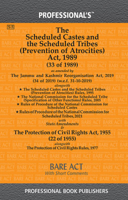 Scheduled Castes And The Scheduled Tribes (Prevention Of Atrocities) Act, 1989 As Amended By Jammu And Kashmir Reorganisation Act, 2019(Paperback, Professional)