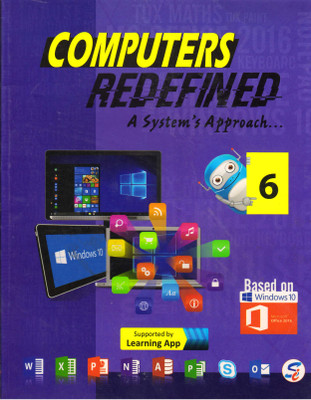 Computers Redefined, A System's Approach Class - 6(Paperback, MADHURIMA ROY CHOUDHURY, VANDITA SRIVASTAVA)