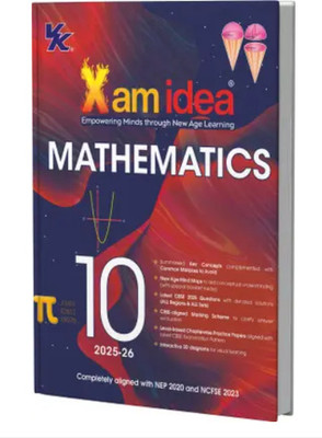 Xam Idea Class 10 Mathematics (2025-26)| Latest CBSE Syllabus | NEP 2020 & NCFSE 2023 Aligned | New Age Mind Maps & Practice Papers(Paperback, xamidea editional board)